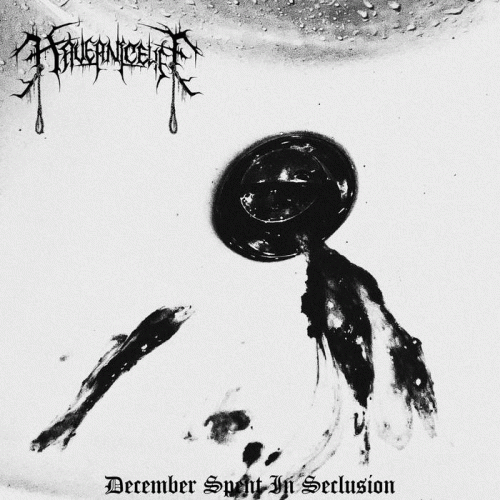 Have A Nice Life... : December Spent in Seclusion